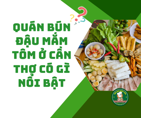 bún đậu mắm tôm ở cần thơ